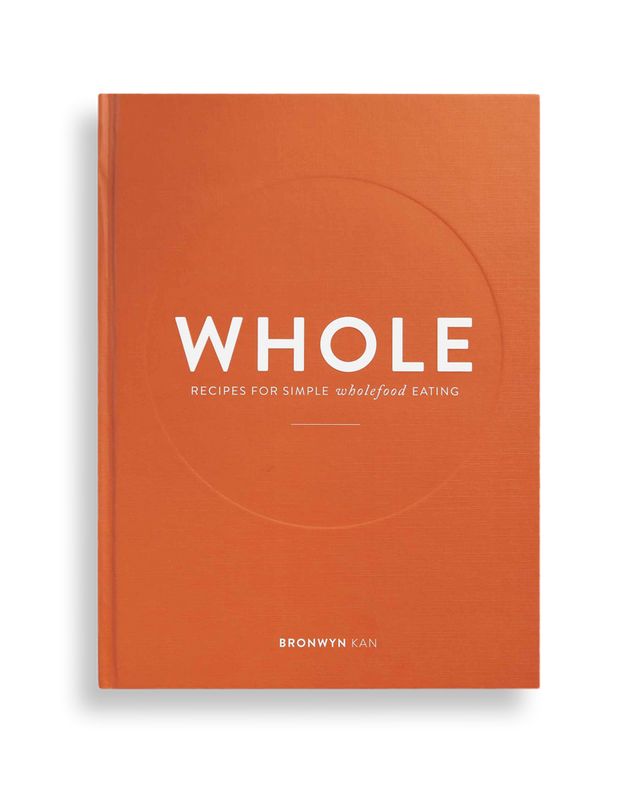 WHOLE: Recipes for Simple Wholefood Eating