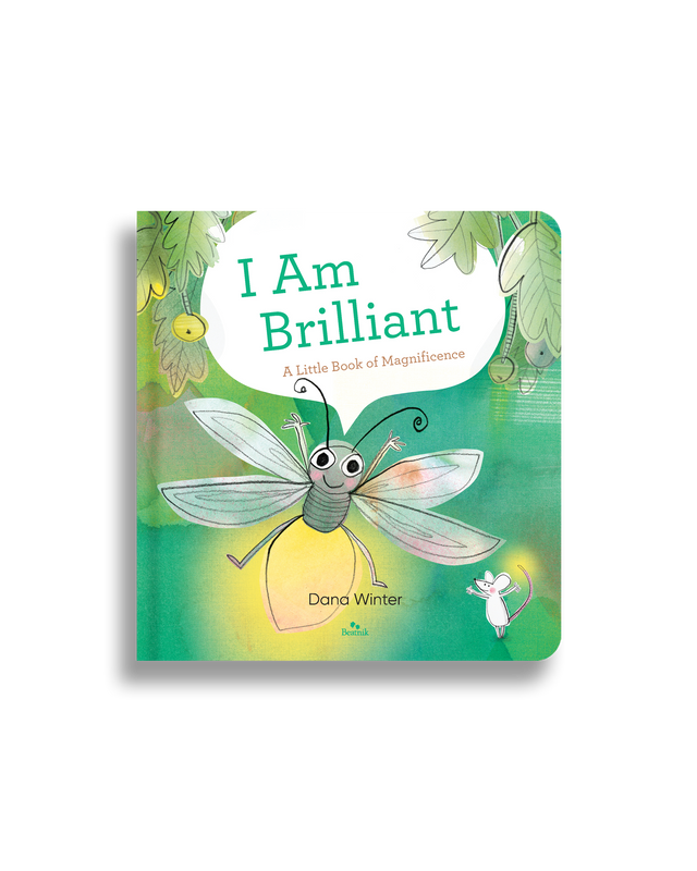 I Am Brilliant: A Little Book of Magnificence